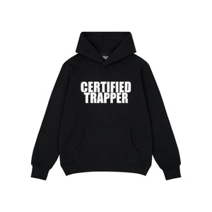 CERTIFIED TRAPPER HOODIE